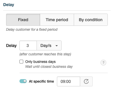 Delay - Fixed Period